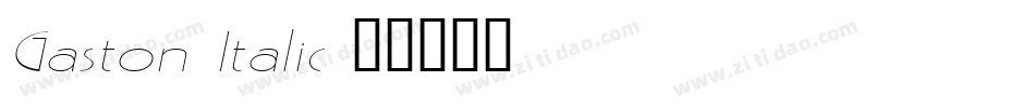 Gaston Italic字体转换